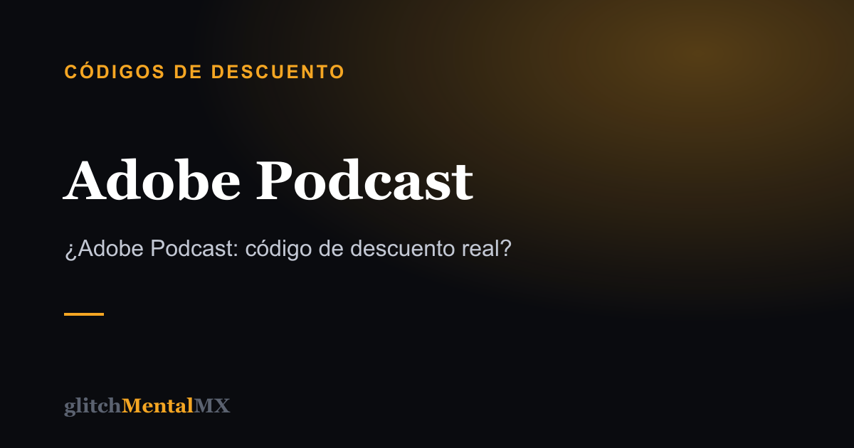 Adobe Podcast — Códigos de descuento