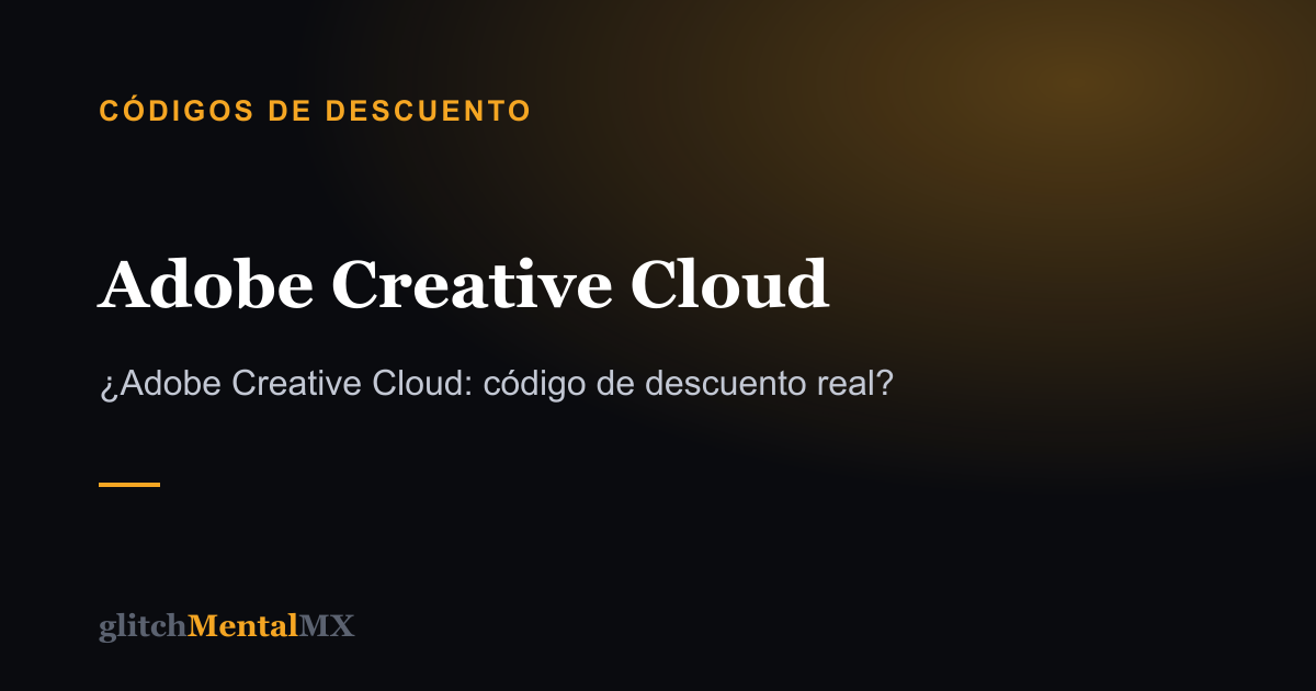 Adobe Creative Cloud — Códigos de descuento
