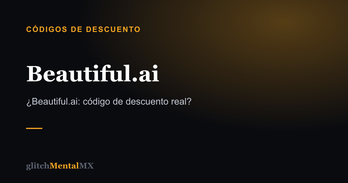 Beautiful.ai — Códigos de descuento