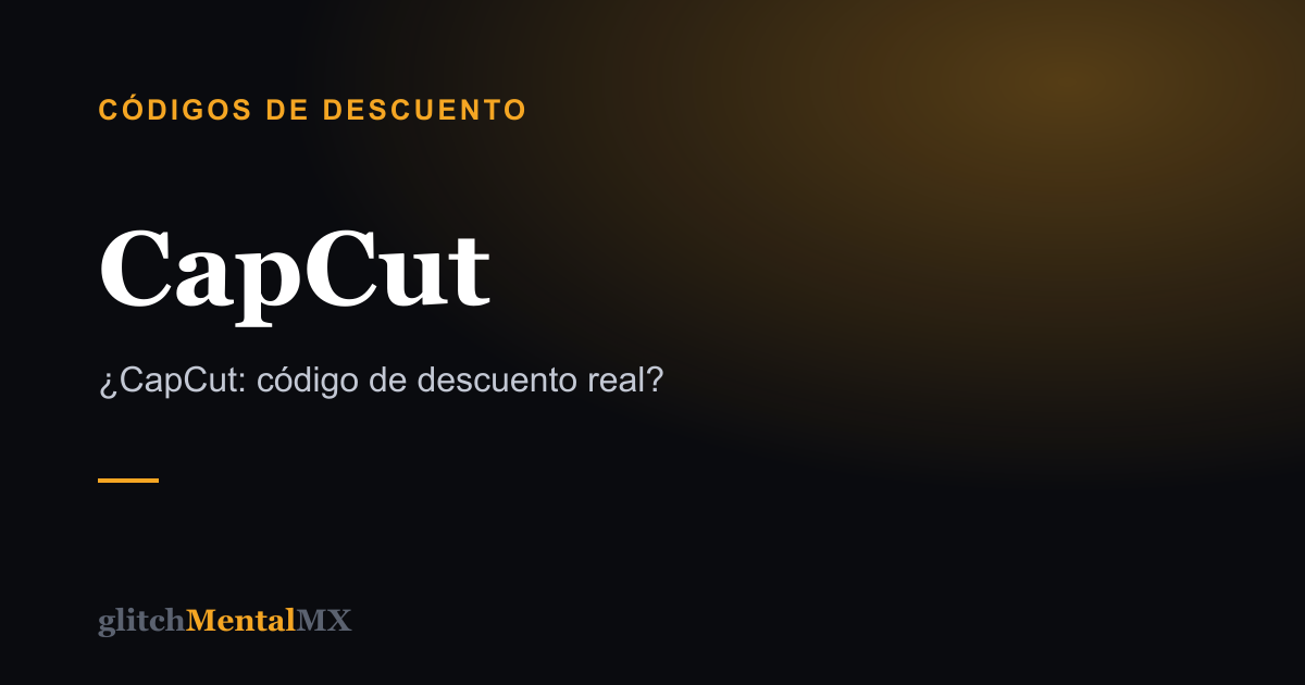 CapCut — Códigos de descuento