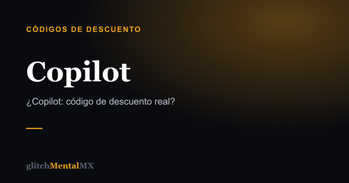 Copilot — Códigos de descuento