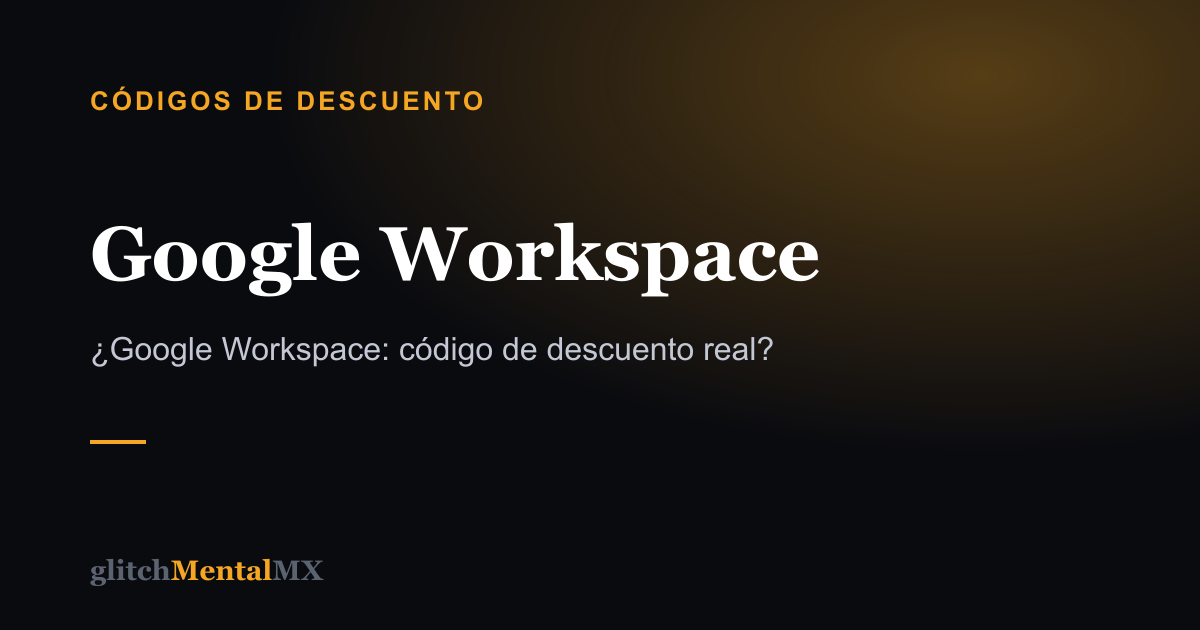 Google Workspace — Códigos de descuento