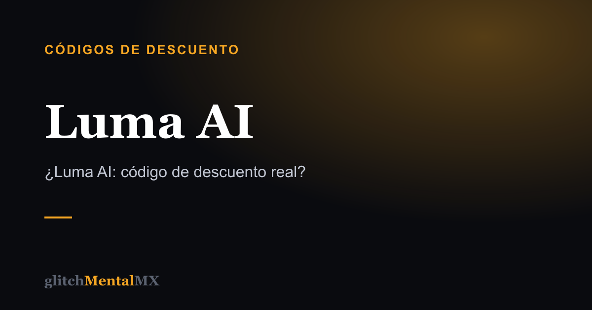 Luma AI — Códigos de descuento