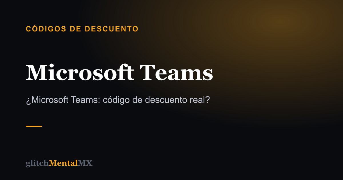 Microsoft Teams — Códigos de descuento