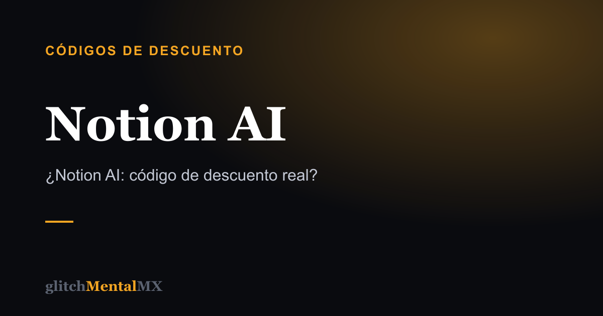 Notion AI — Códigos de descuento