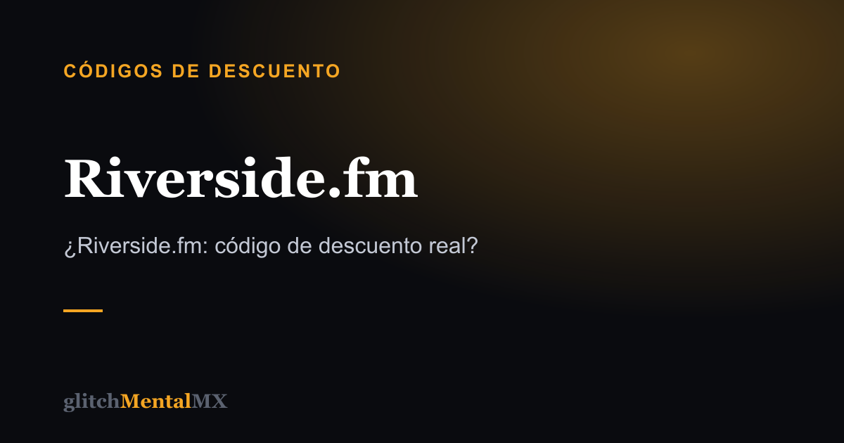 Riverside.fm — Códigos de descuento
