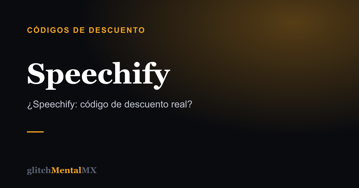 Speechify — Códigos de descuento