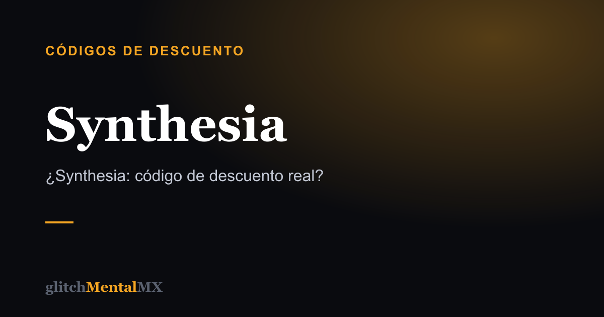 Synthesia — Códigos de descuento