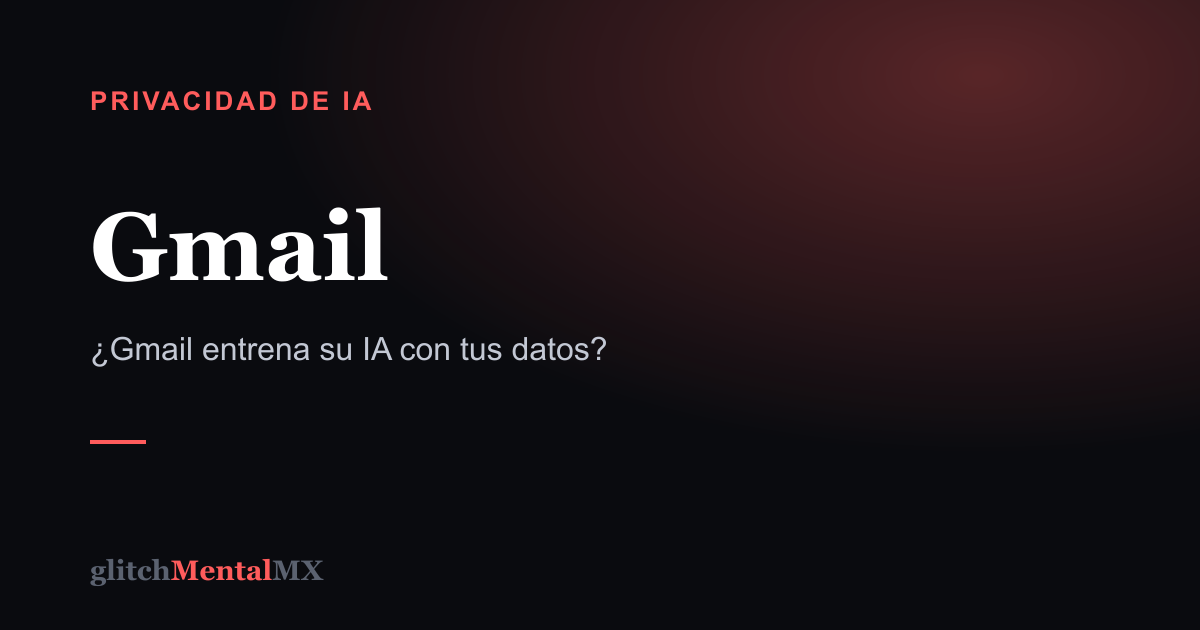 Gmail — Privacidad de IA