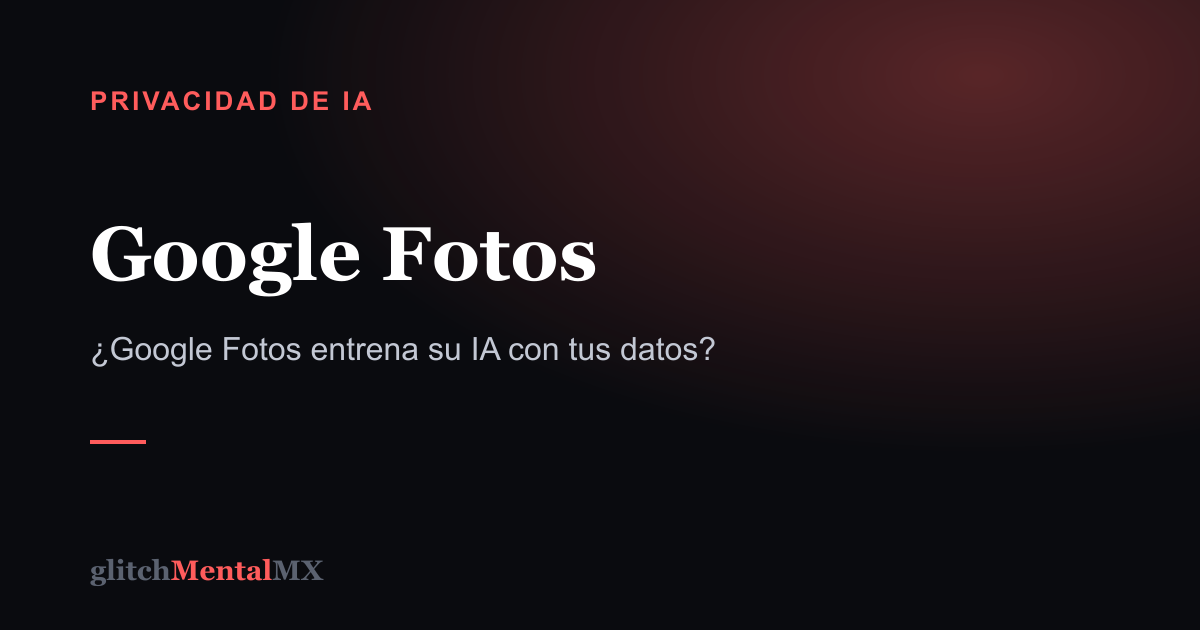 Google Fotos — Privacidad de IA