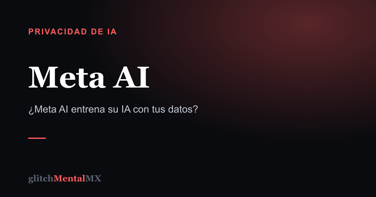 Meta AI — Privacidad de IA
