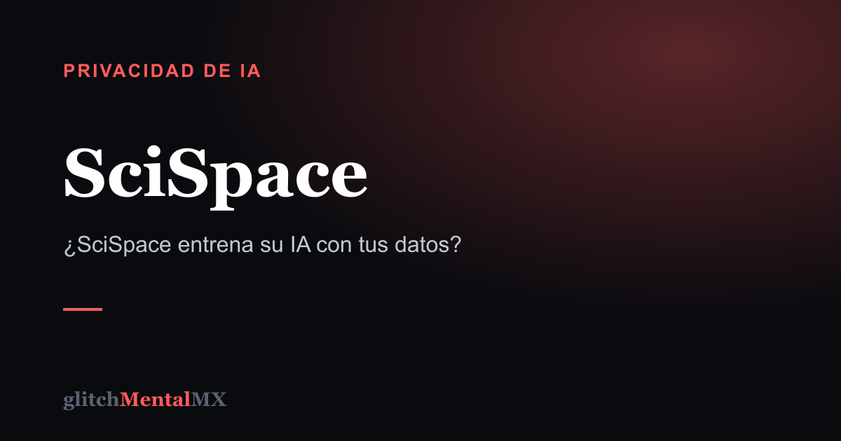 SciSpace — Privacidad de IA