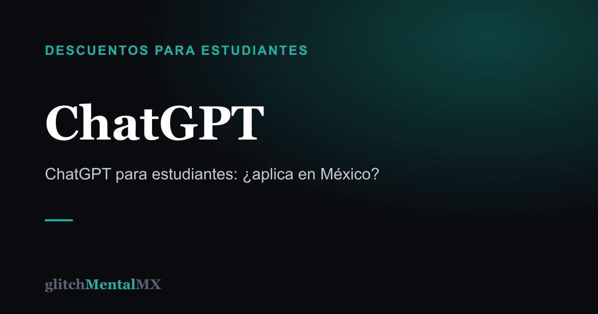 ChatGPT — Descuentos para estudiantes