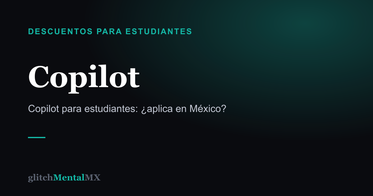 Copilot — Descuentos para estudiantes