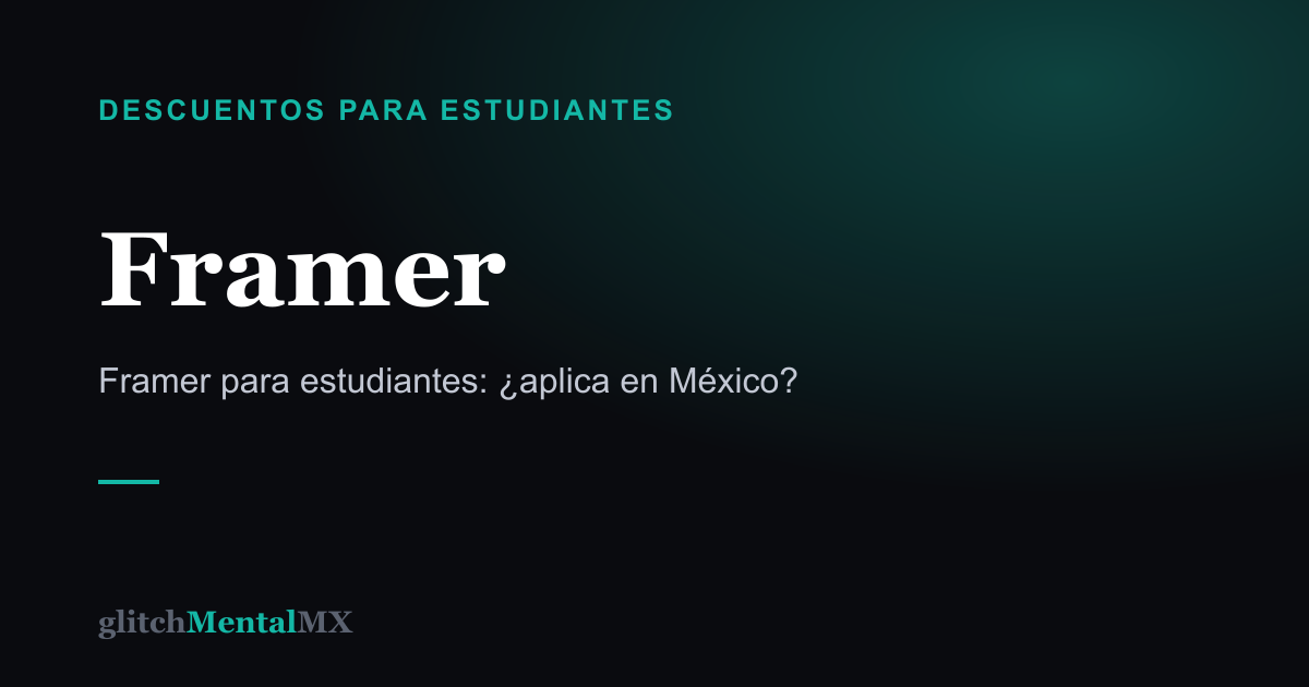 Framer — Descuentos para estudiantes