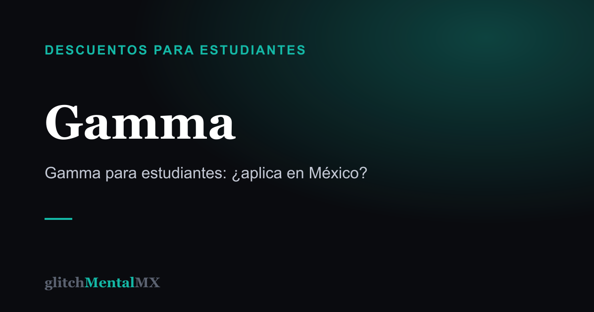 Gamma — Descuentos para estudiantes