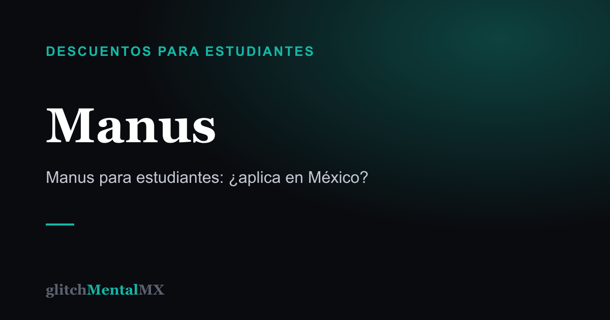 Manus — Descuentos para estudiantes