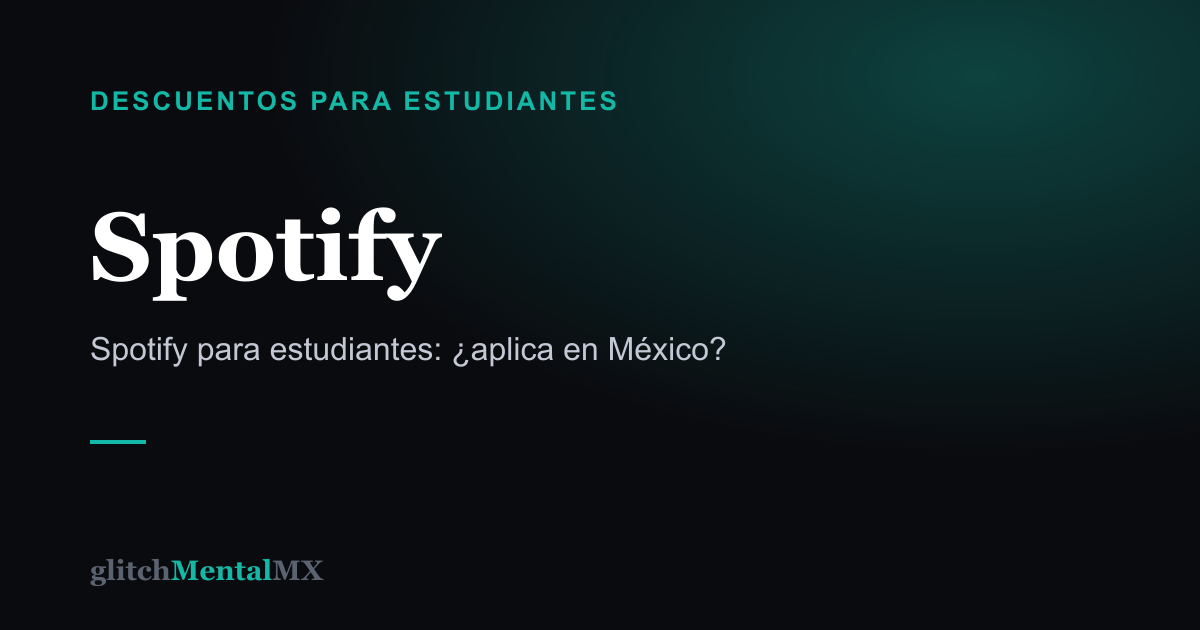 Spotify — Descuentos para estudiantes