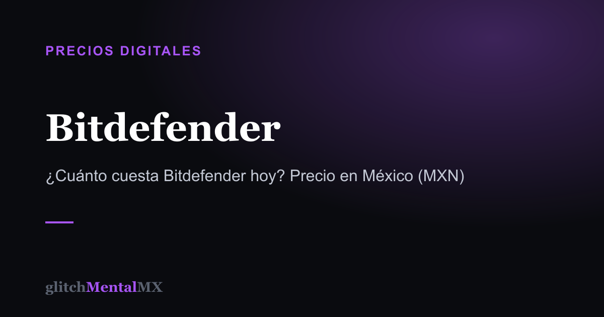 Bitdefender — Precios Digitales
