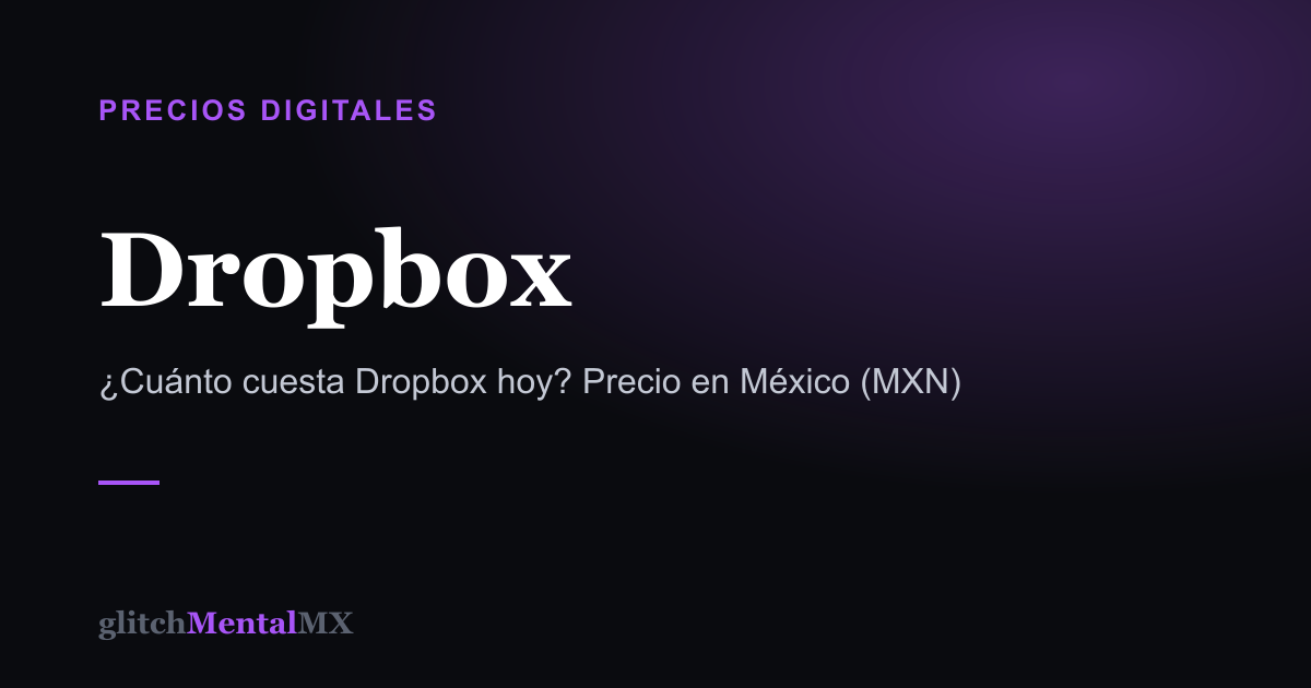Dropbox — Precios Digitales