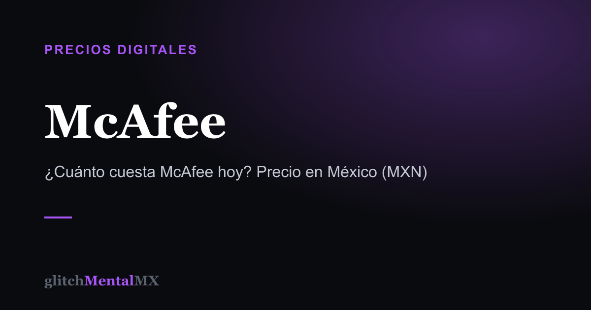 McAfee — Precios Digitales