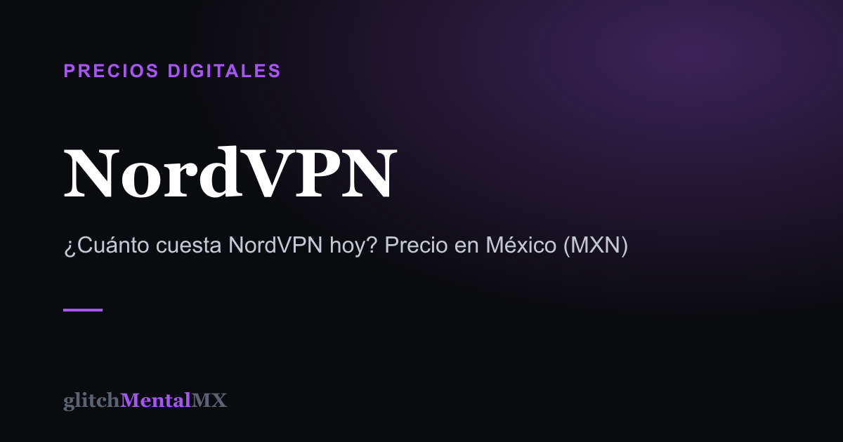NordVPN — Precios Digitales