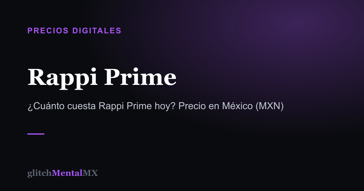 Rappi Prime — Precios Digitales