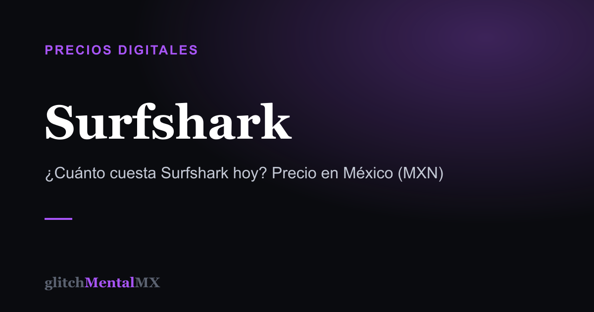 Surfshark — Precios Digitales
