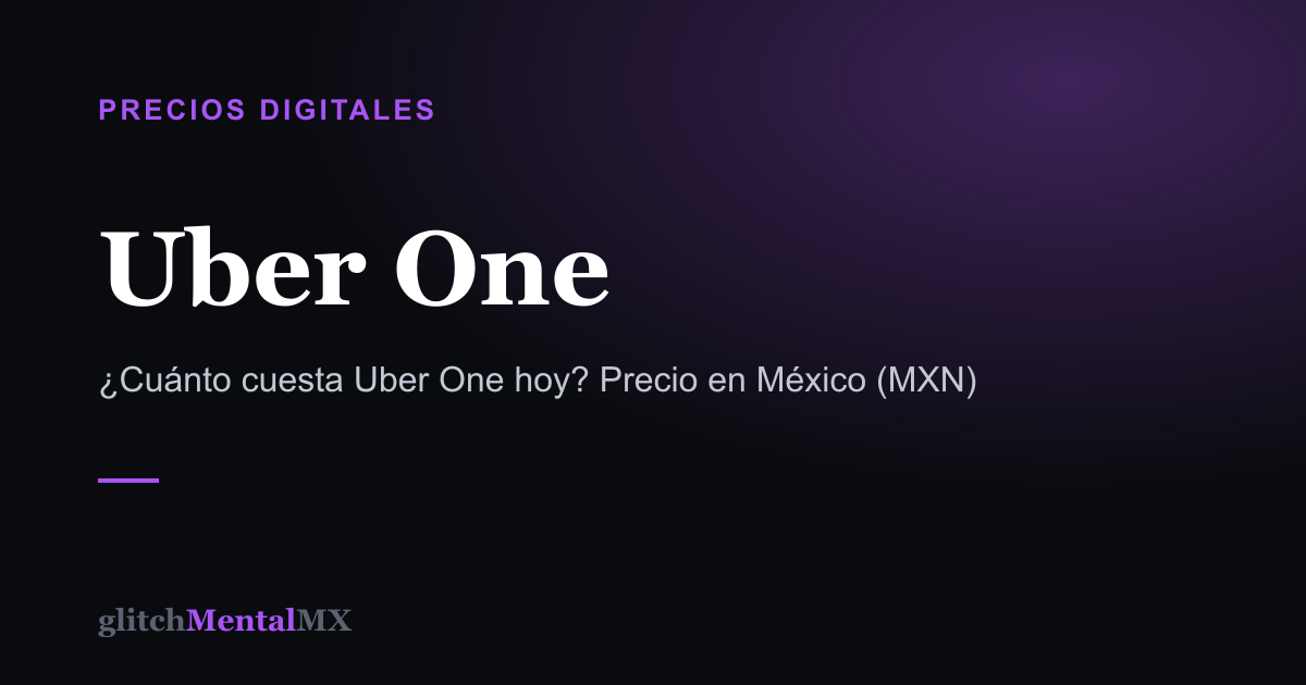 Uber One — Precios Digitales