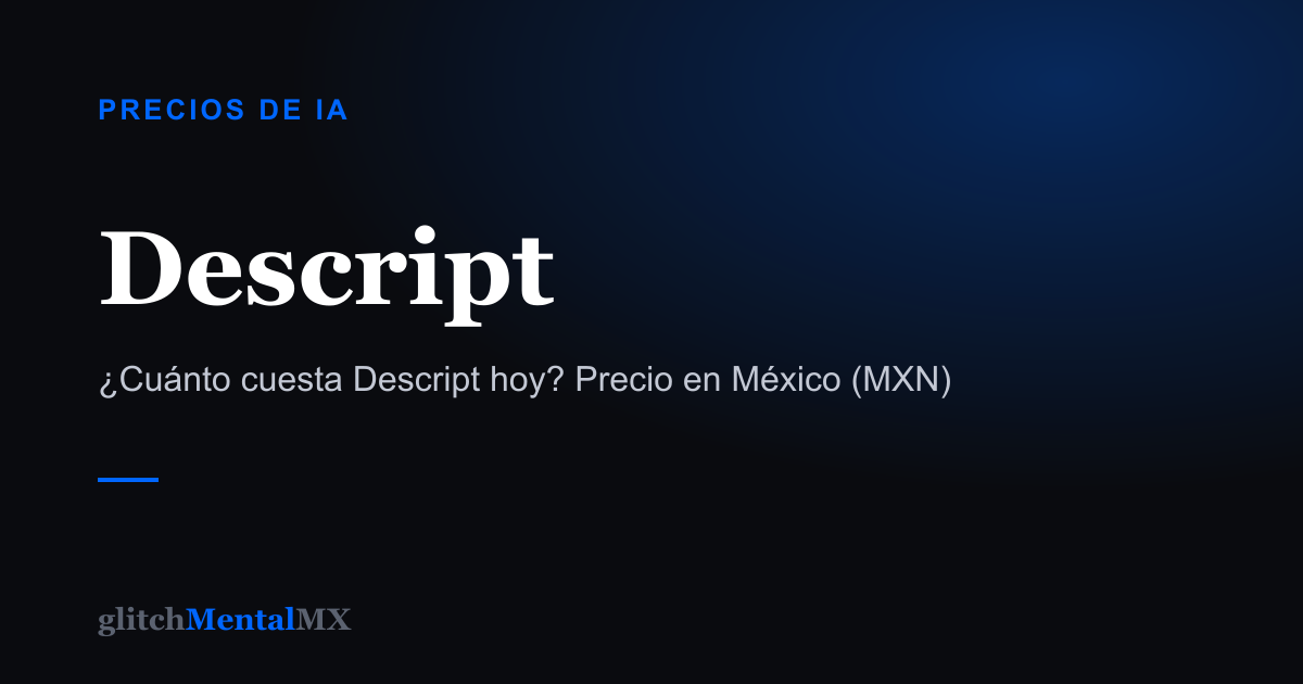 Descript — Precios de IA