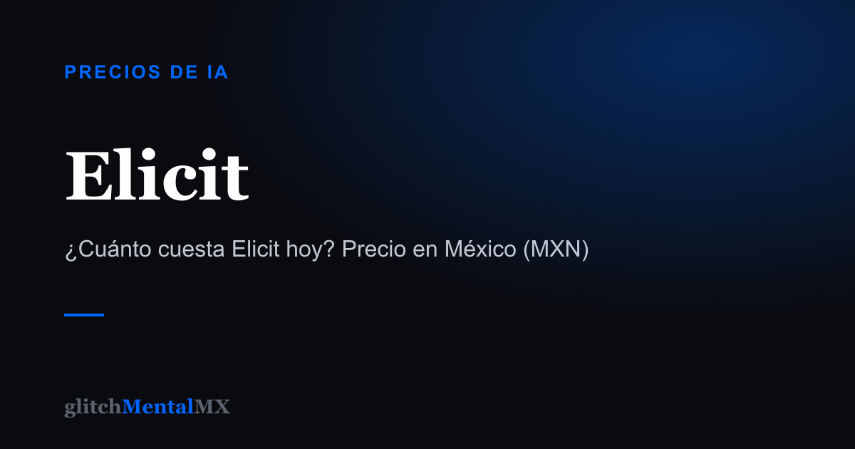 Elicit — Precios de IA