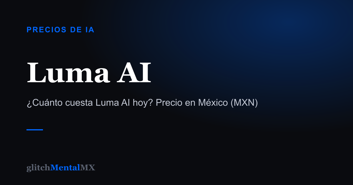 Luma AI — Precios de IA