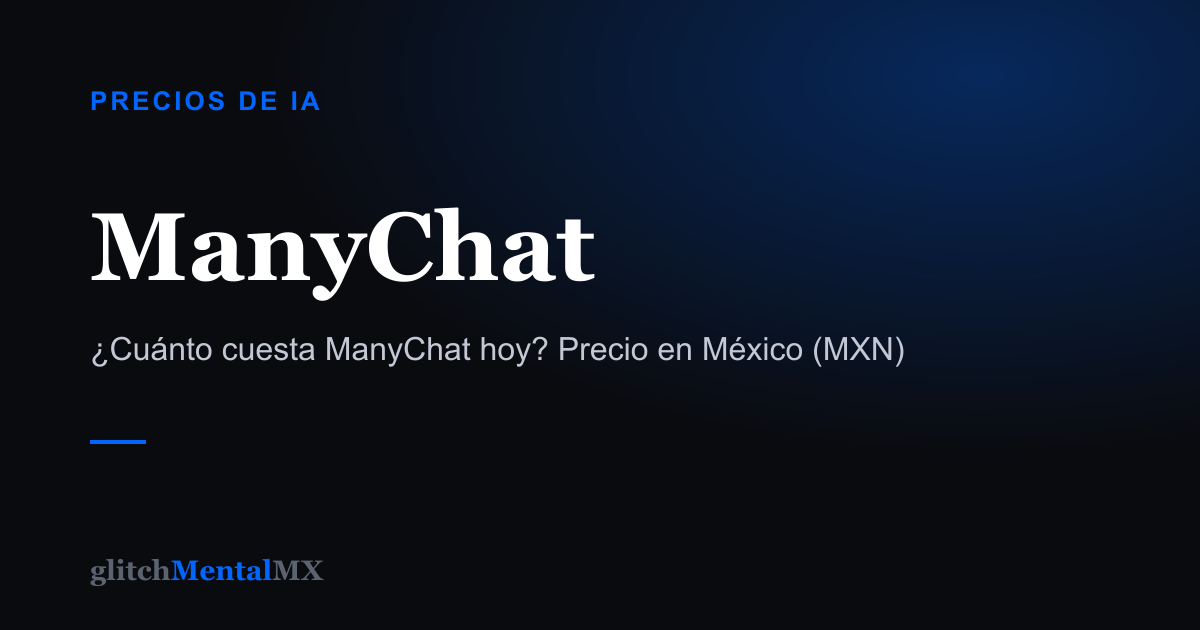 ManyChat — Precios de IA