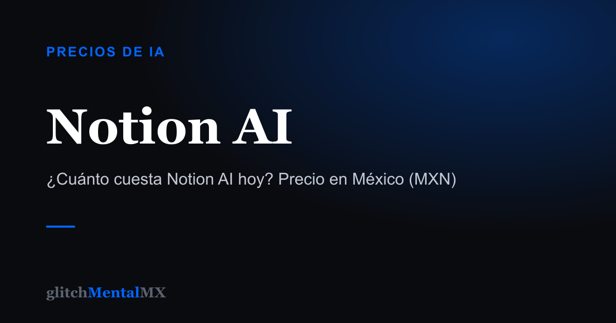 Notion AI — Precios de IA