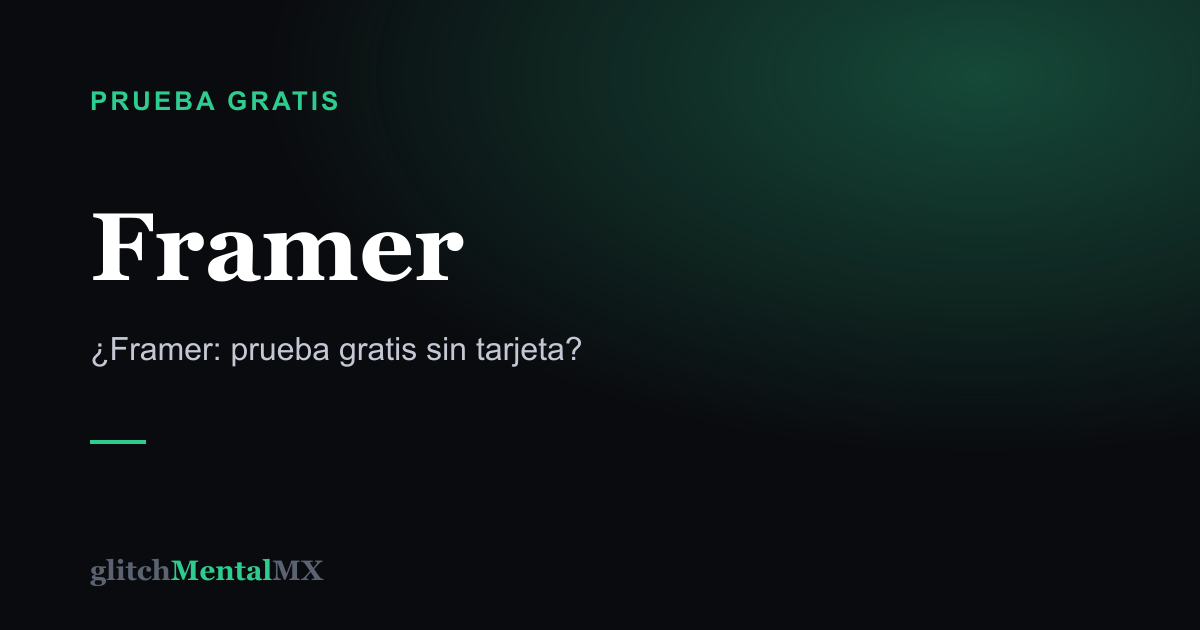 Framer — Prueba gratis sin tarjeta