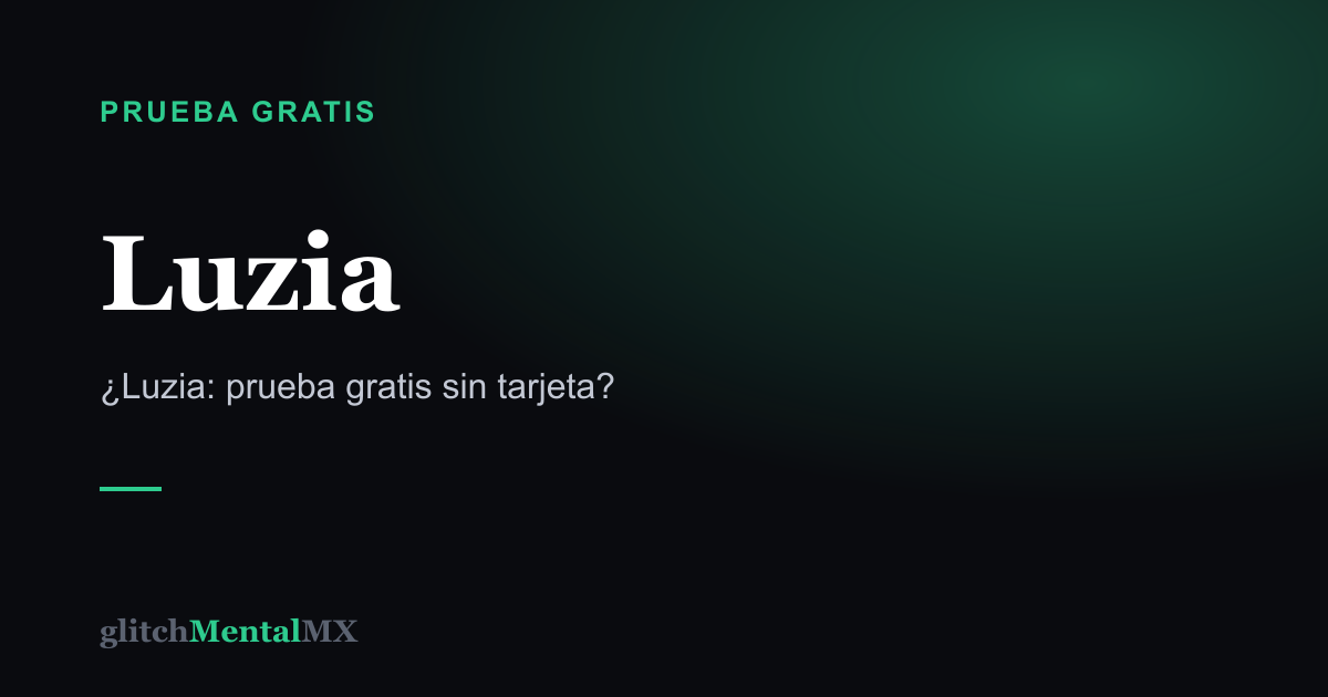 Luzia — Prueba gratis sin tarjeta